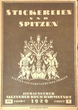 § STICKEREIN UND SPITZEN 1929 - Bella rivista tedesca di ricami, arazzi e stoffe