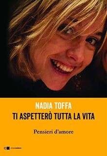 Aspettero tutta vita - tutta, von
