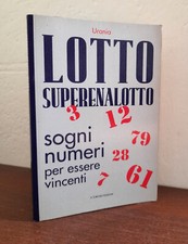 Lotto Superenalotto, Sogni Numeri Per Essere Vincenti (Urania, 1998)