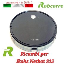 Ricambi per Robot Ikohs S15 Netbot Ruota Motore Scheda Motorino Sensori ecc