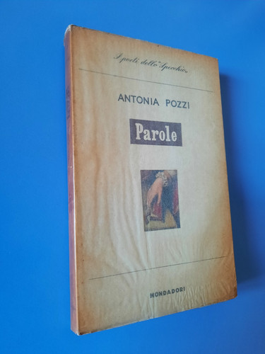 Antonia pozzi parole - pozzi,