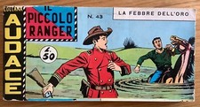 Piccolo Ranger striscia VII serie n. 43 La febbre dell'oro