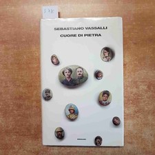 SEBASTIANO VASSALLI CUORE DI