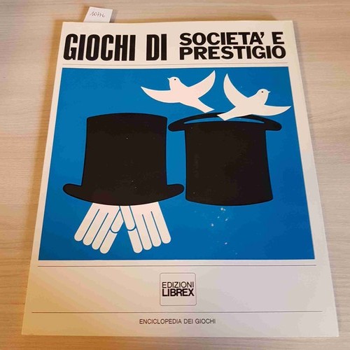 Giochi societa e prestigio - giochi, societa'