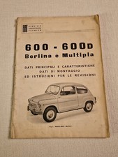 FIAT 600 - 600 D - Dati principali, di montaggio e istruzioni per le revisioni