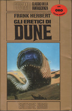 Frank Herbert. Gli eretici di