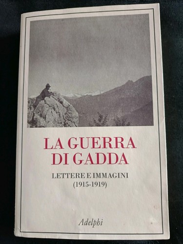 Guerra gadda lettere e - guerra, gadda.