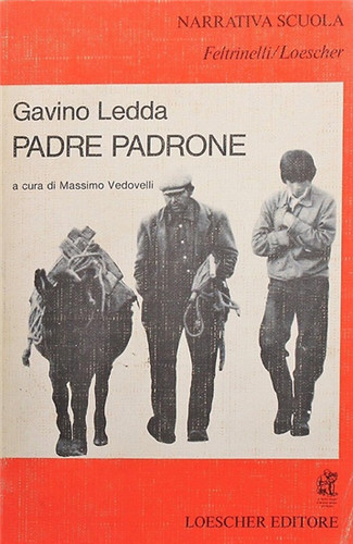Ledda gavino padre padrone - ledda,gavino.,