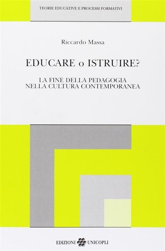 Educare istruire la fine - istruire?,