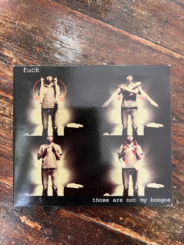 Fuck those are - those, bongos