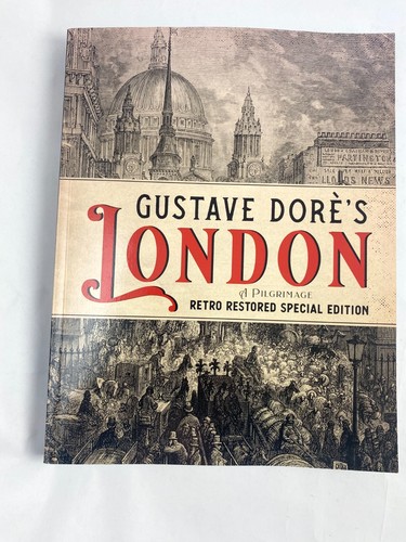 Gustave doré london a - london:,