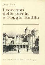 MAIOLI Giorgio. I RACCONTI DELLA TAVOLA A REGGIO EMILIA. Edizioni GES, 1980