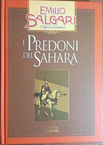 Predoni del sahara - i, narrativa