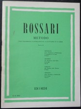 ROSSARI METODO Ed.1988 PER TROMBONE E BOMBARDINO A CILINDRO IN SI BEM. PARTE II