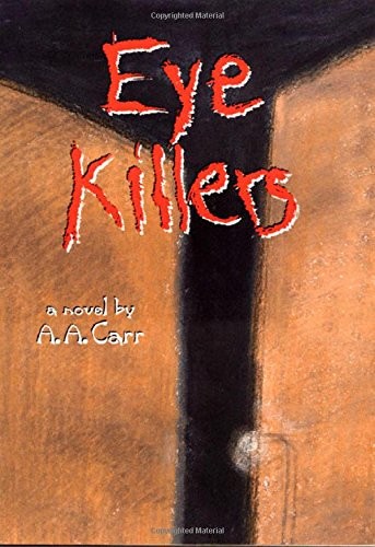 Eye killers novel american - novel, (american