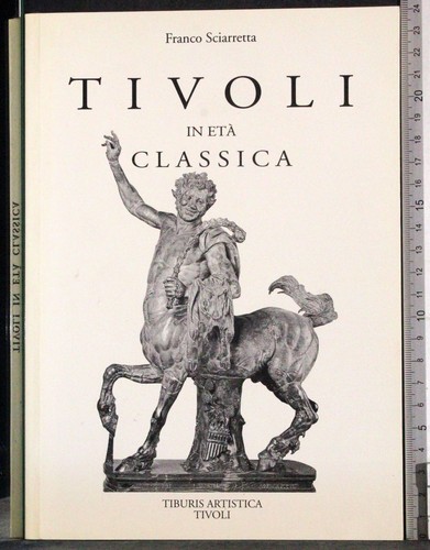 Tivoli età classica - tivoli, in