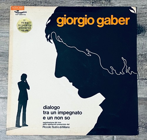 Giorgio gaber dialogo tra un - -,