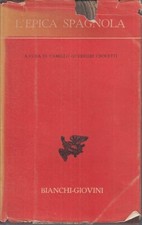 LZ - L'EPICA SPAGNOLA - GUERRIERI CROCETTI- BIANCHI GIOVINI--- 1944 - CS - ZFS63