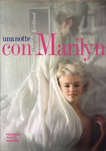 Una notte con - , marilyn