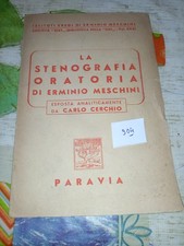 904N MANUALE LA STENOGRAFIA ORATORIA DI ERMINIO MESCHINI