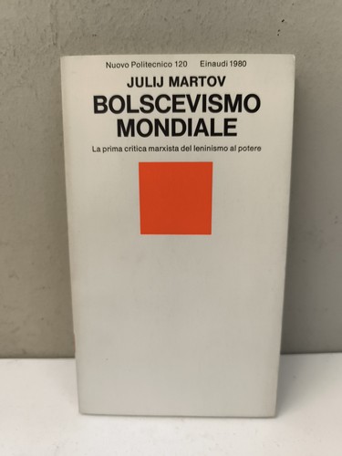 Bolscevismo mondiale julij - bolscevismo,