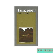 Ivan S. Turgenev - Padri e