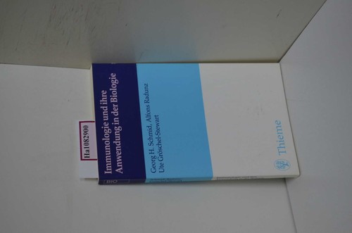 Immunologie und ihre anwendung - und,