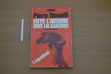 Novelli Fate l'amore non la guerra i capelloni DELL'ALBERO 