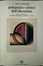Pedagogia E Scienze Dell'Educazione [Paperback] Aldo Visalberghi and M