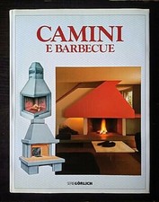CAMINI E BARBECUE - DE AGOSTINI/SERIE GORLICH 1984 - SCONTO 80%
