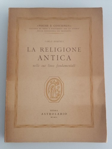 Carlo kerényi la religione - -,