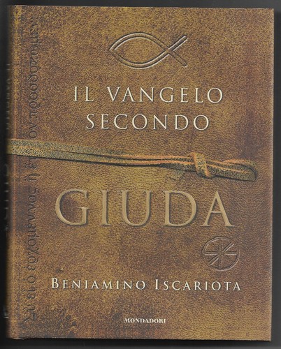 Vangelo secondo giuda - il,