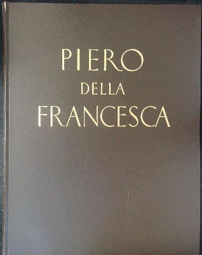 Piero della francesca longhi - piero,