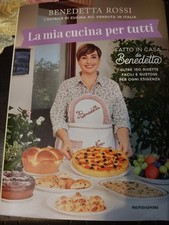 Benedetta Rossi La mia cucina