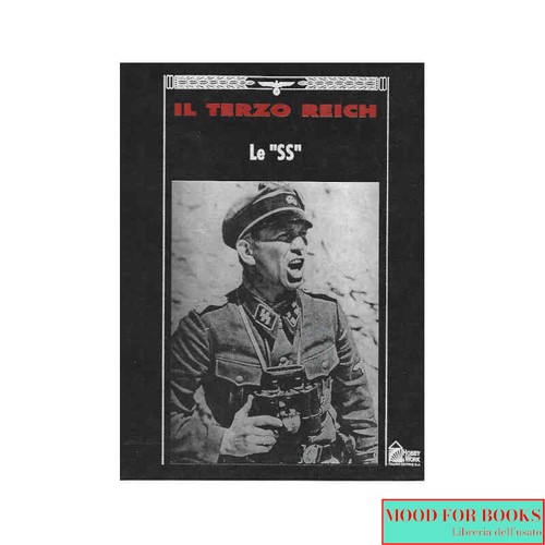 Terzo reich ss - -, le