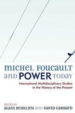MICHEL FOUCAULT AND POWER