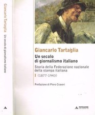 Un secolo di giornalismo