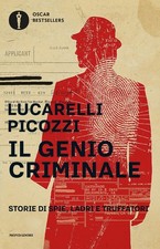Il genio criminale. Storie di
