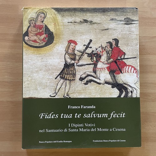Fides tua salvum fecit - tua, te