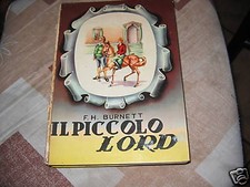 IL PICCOLO LORD - F.H. BURNETT