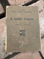 Il Balilla Vittorio - Il Libro