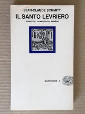 Jean Claude Schmitt - IL SANTO LEVRIERO - Einaudi microstorie 1982