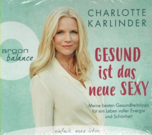 Charlotte karlinder gesund - charlotte, karlinder: