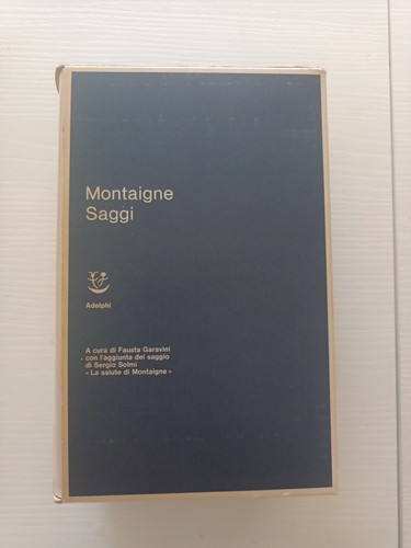 Montaigne saggi adelphi - -,