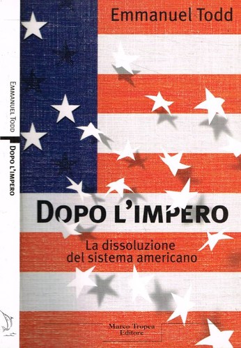 Dopo impero todd - l'impero., .