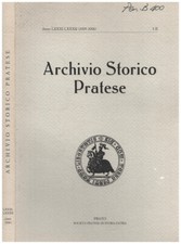 Archivio Storico Pratese. . Società Pratese di Storia Patria. 2007. .