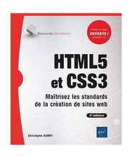 Html5 css3 maîtrisez les - et,