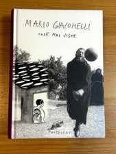 Mario Giacomelli Cose Mai