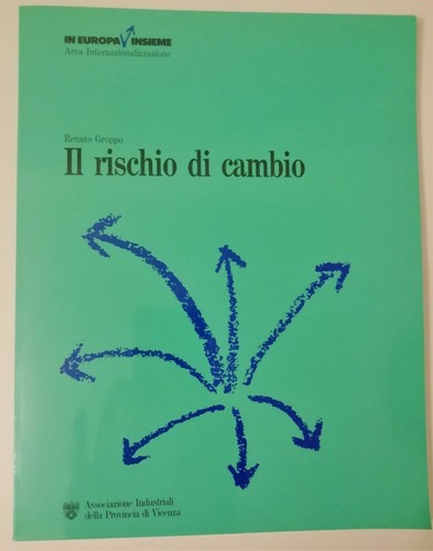 Rischio cambio renato - il,