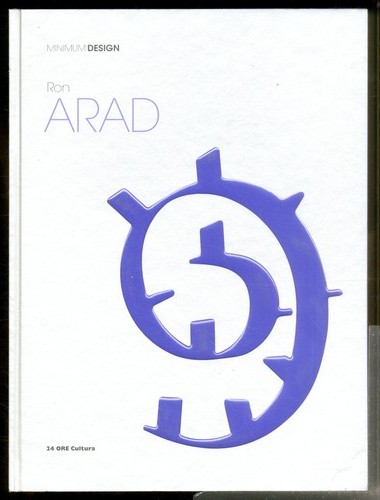 Ron arad ediz - ediz., illustrata